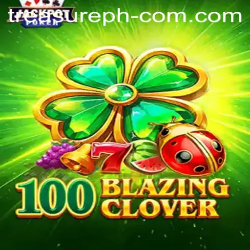 Discover the Thrills of 100BlazingClover: The Ultimate Adventure Game