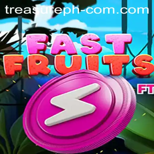 Exploring the Thrills of FastFruits: A Journey to Treasure Ph